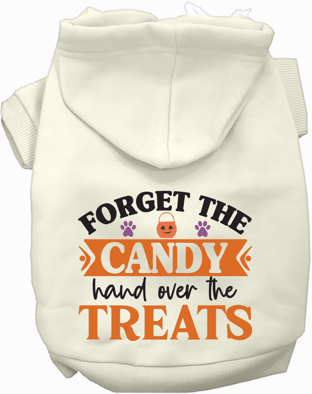 White pet hoodie with 'Forget the Candy' design