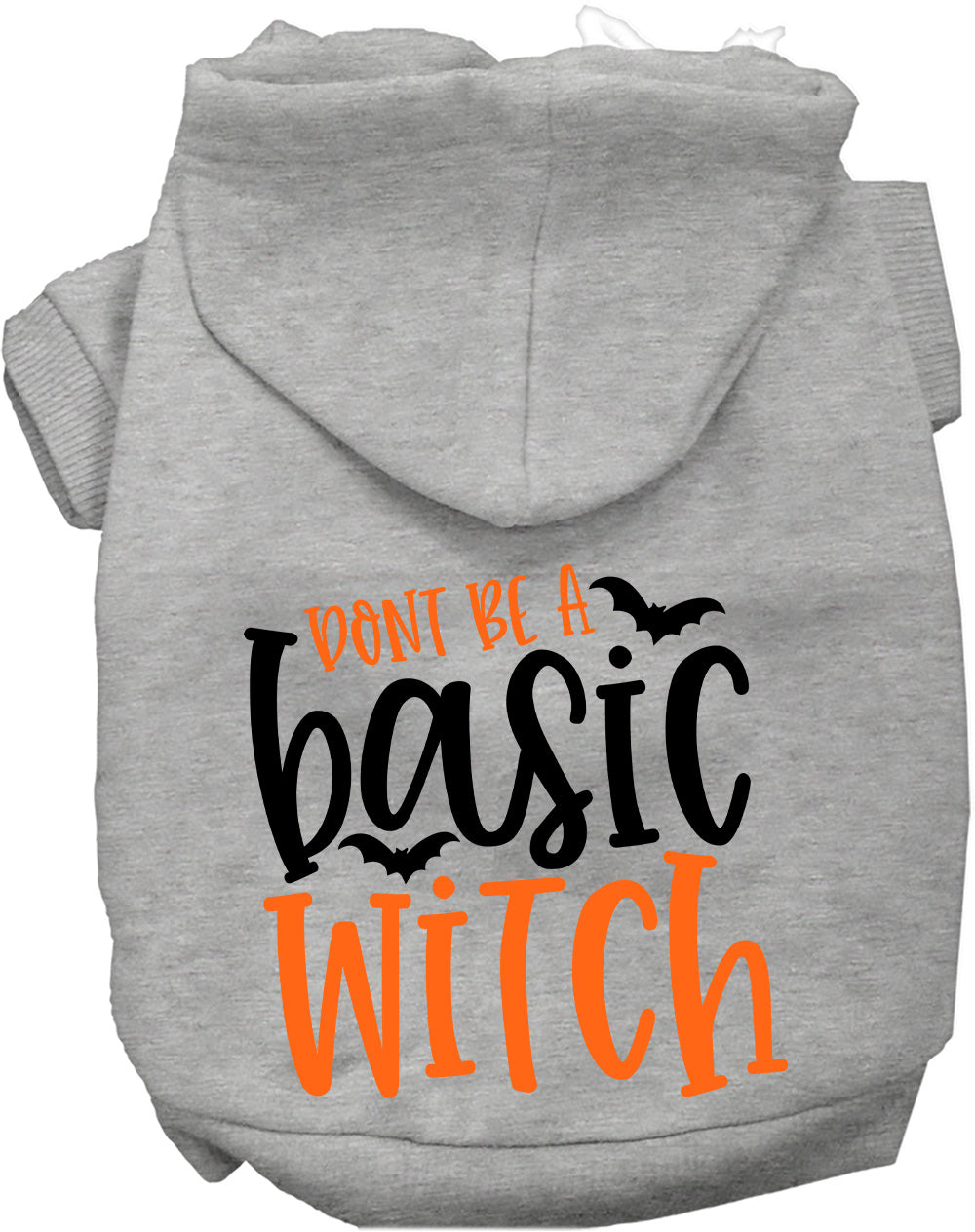 Gray pet hoodie with 'Don't Be a Basic Witch' design