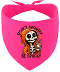 Don't Worry Be Spooky Pet Bandana