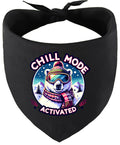 Chill Mode Activated Pet Bandana