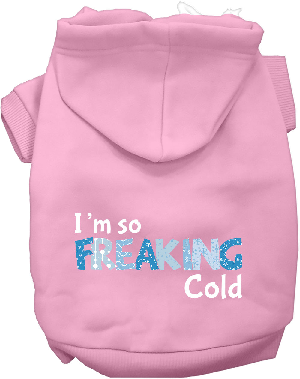 Light pink Freaking Cold pet hoodie for dogs