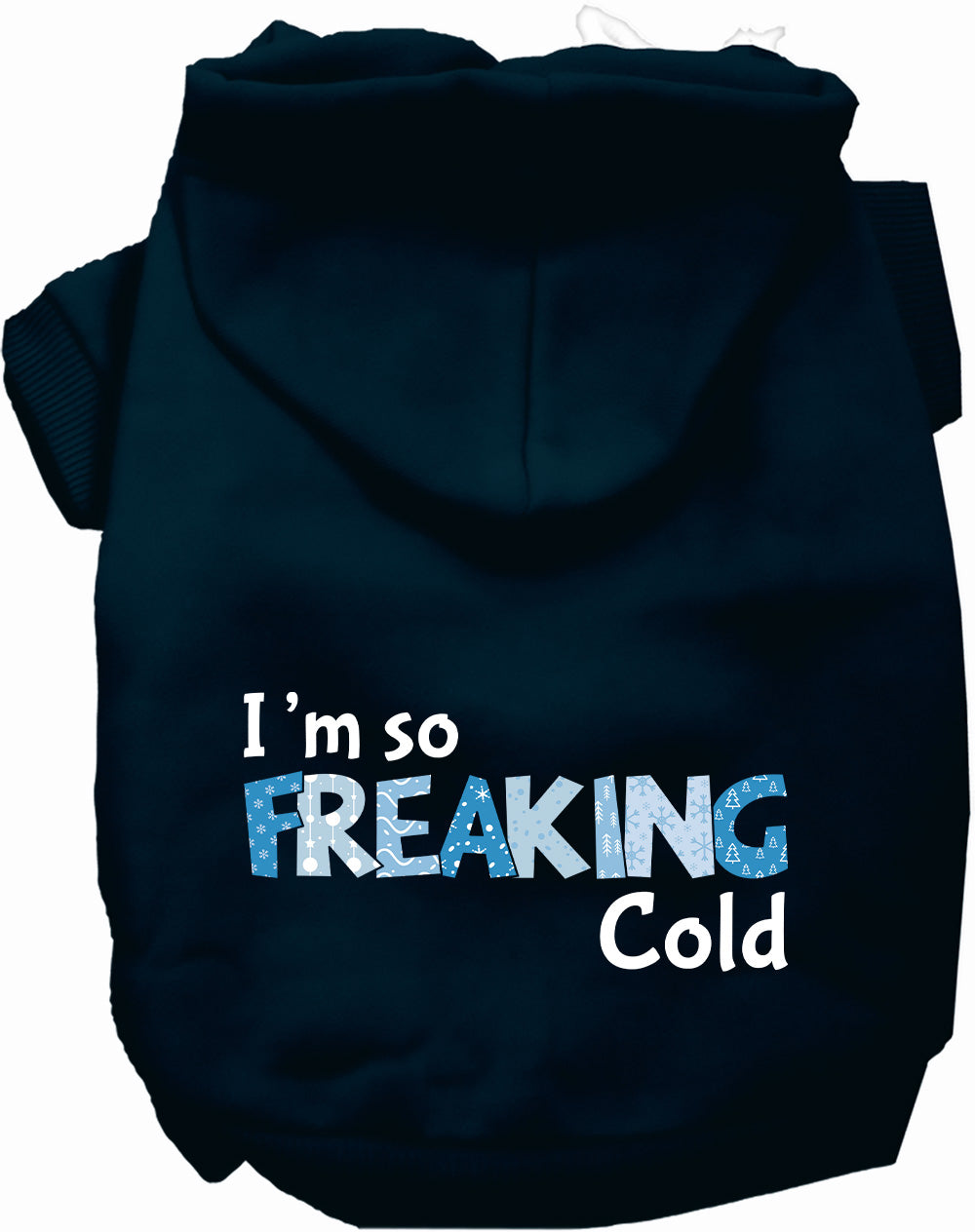 Dark blue Freaking Cold pet hoodie for dogs