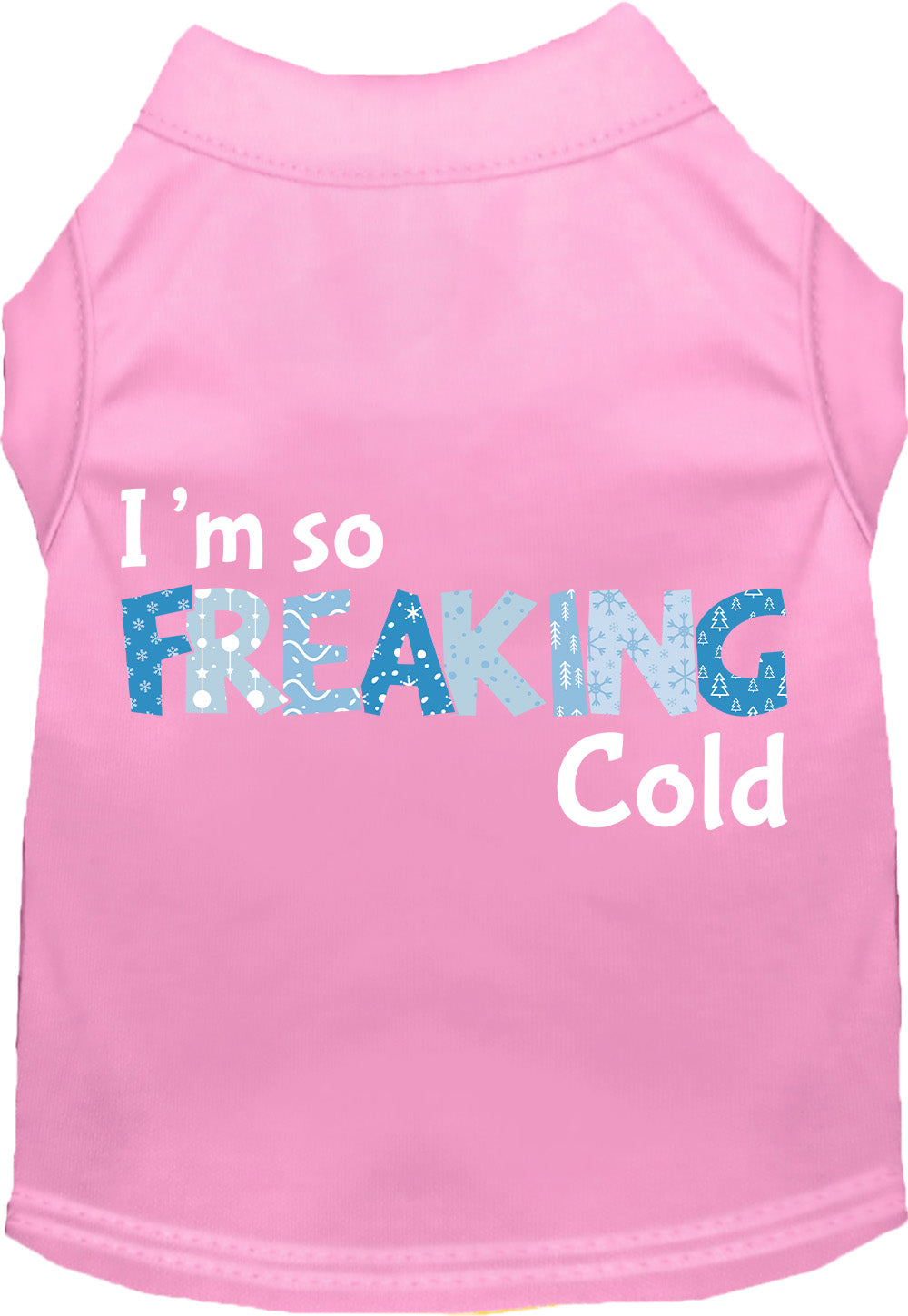 Light pink Freaking Cold pet shirt for dogs