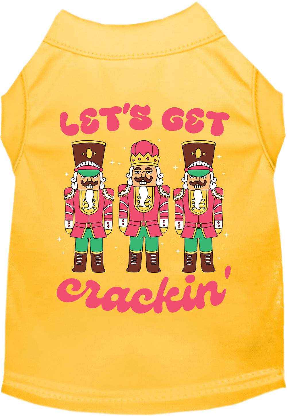 Yellow Let's Get Crackin' pet shirt with nutcracker design