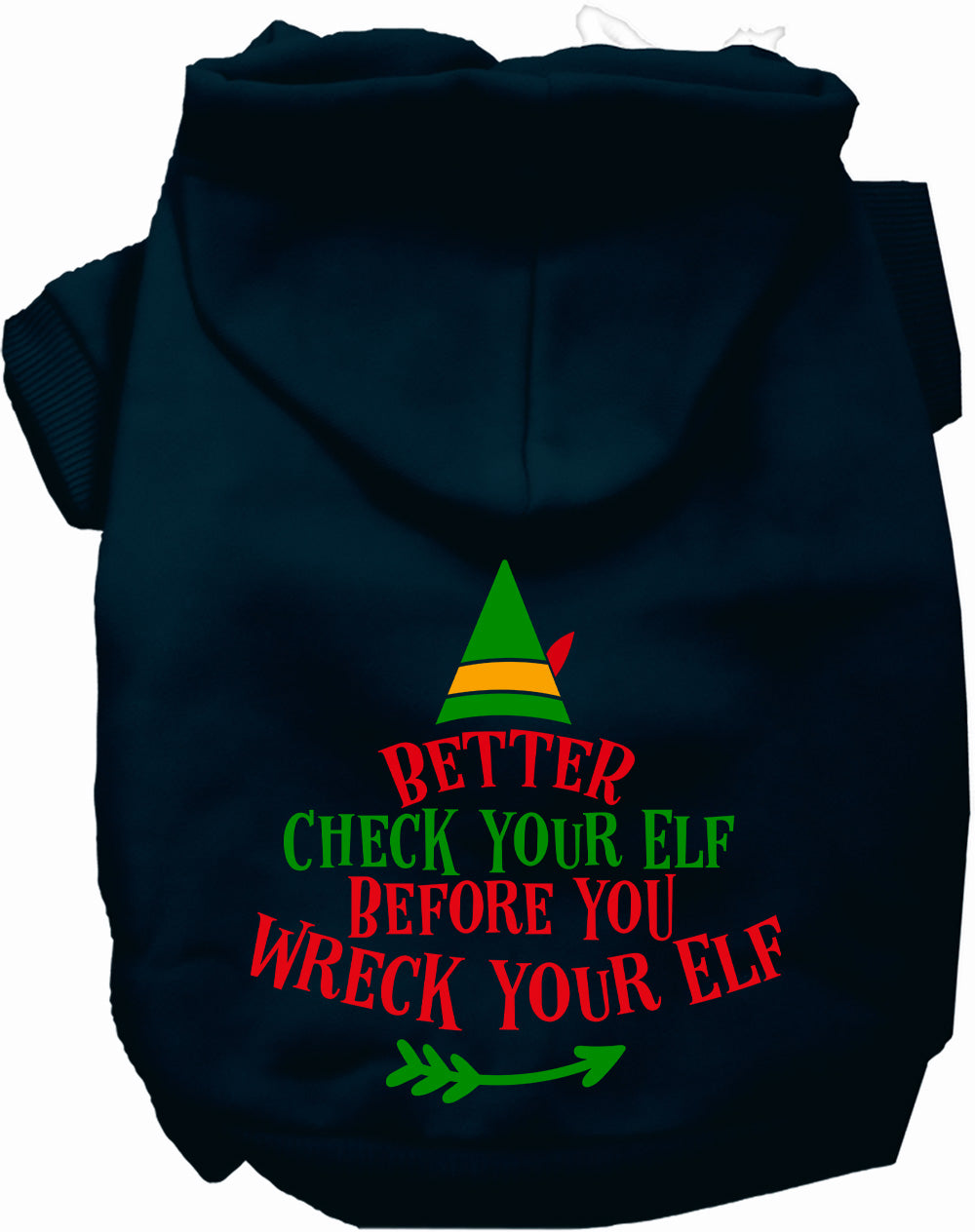Check Your Elf Christmas Pet Hoodie