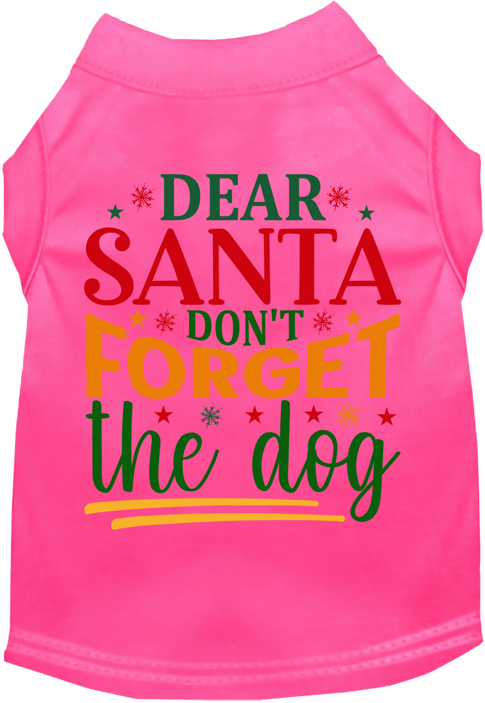 Hot pink pet shirt with 'Dear Santa Don't Forget the Dog' design