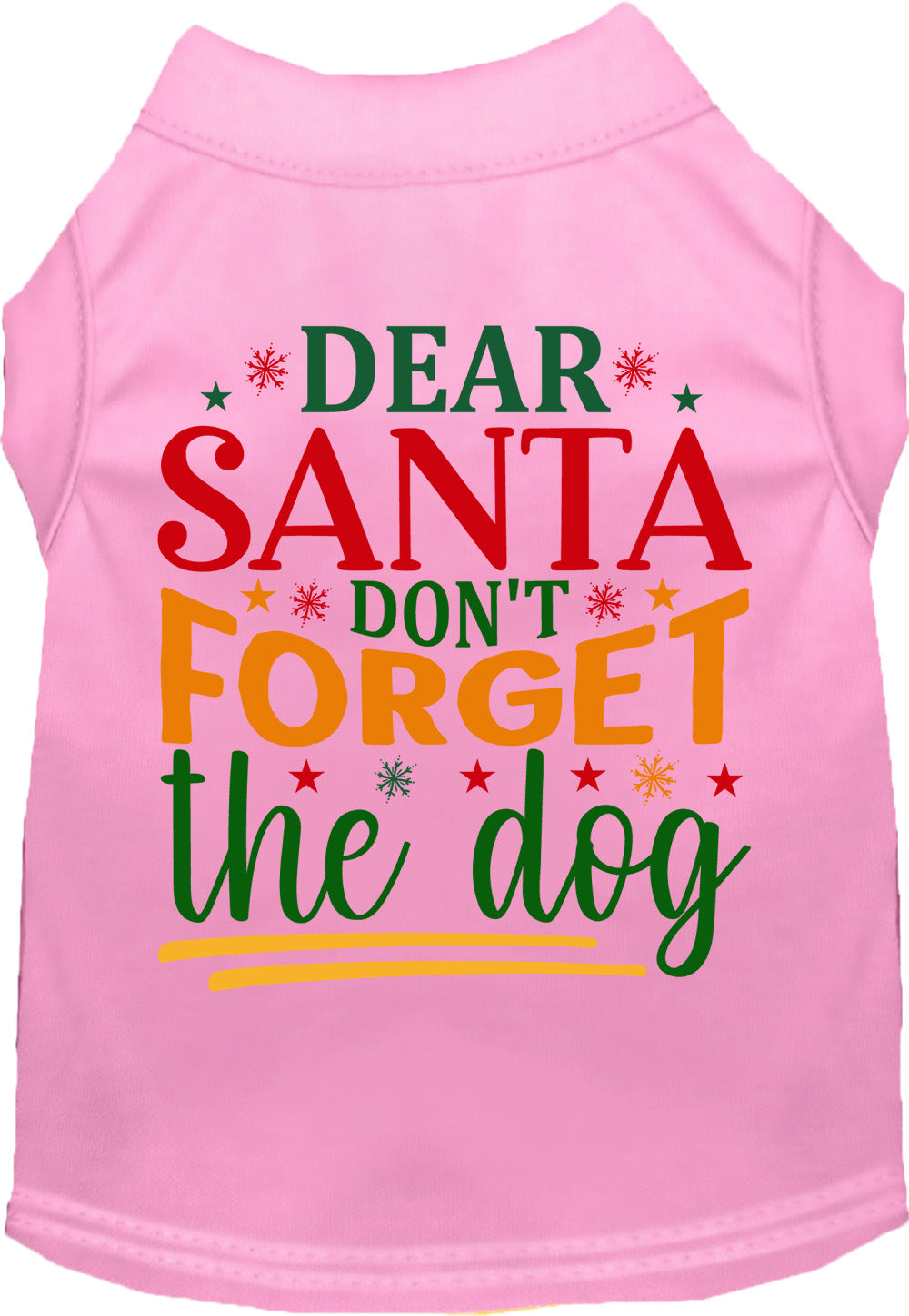 Pink pet shirt with 'Dear Santa Don't Forget the Dog' design