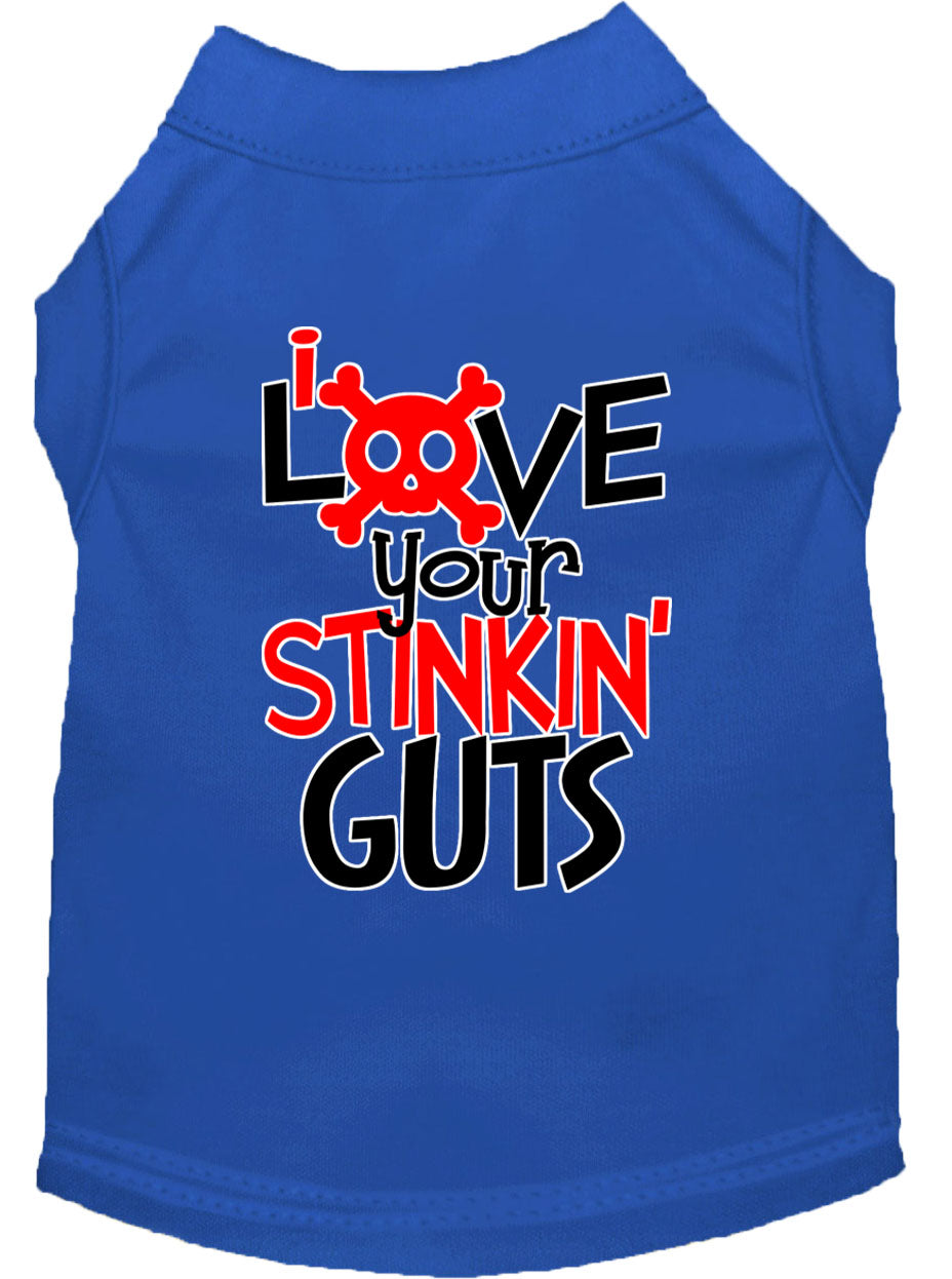 Pet Shirt "Love Your Stinking Guts"