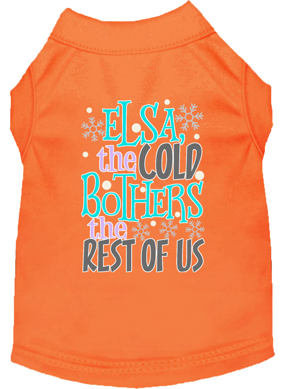 Pet Shirt "Elsa, The Cold Bothers The Rest Of Us"