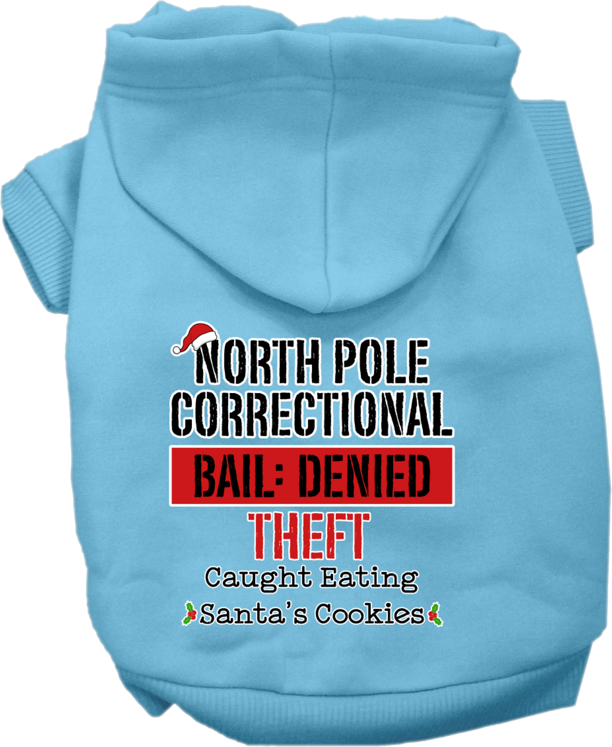 Christmas Pet Hoodie Screen Printed, "North Pole Correctional"