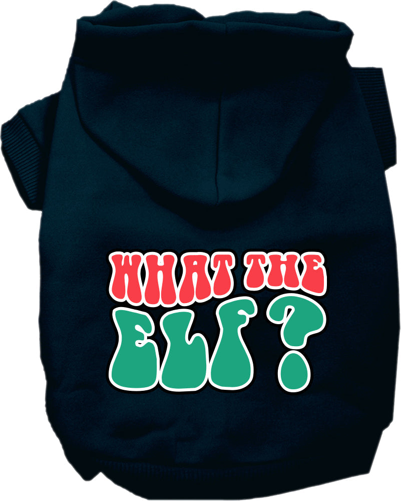 Christmas Pet Hoodie Screen Printed, "What The Elf"